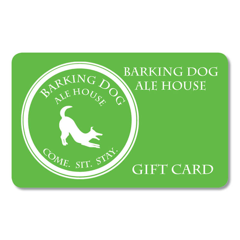 Barking Dog Ale House gift card. Green.