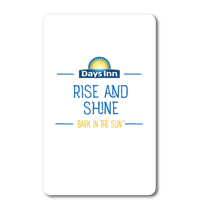 Days inn Rise and Shine Hotel Key Card